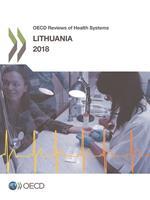 OECD Reviews of Health Systems: Lithuania 2018