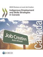 Indigenous Employment and Skills Strategies in Canada