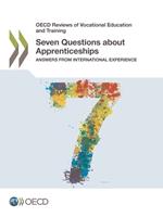 Seven Questions about Apprenticeships