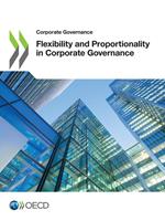 Flexibility and Proportionality in Corporate Governance