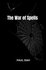 The War of Spells