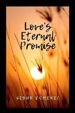 Love's Eternal Promise