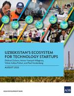 Uzbekistan's Ecosystem for Technology Startups