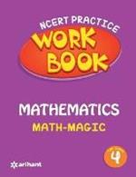 Ncert Practice Workbook Mathematics with Magic Class 4