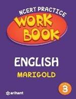 Ncert Practice Workbook English Marigold for Class 3
