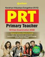 Kendriya Vidyalaya Sangathan(Kvs) Prt Primary Teacher Written Examination 2018