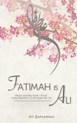 Fatimah is Ali