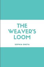 The Weaver's Loom