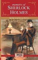 Memoirs Of Sherlock Holmes