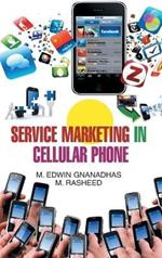 Service Marketing in Cellular Phone