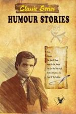 Humour Stories: A Collection of Humour Stories to Keep You Light & Relaxed