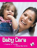 Baby Care: What Parents Must Do