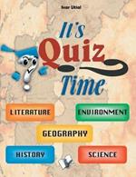 It's Quiz Time: Memorable and Challenging 