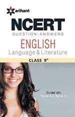 Ncert Questions-Answers English Language & Literature Class 9th