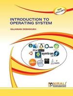 Introduction to Operating System