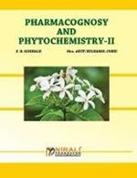 Pharamacognosy And Phytochemistry - II