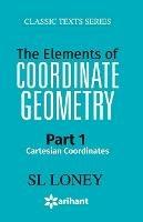 The Elements of Coordinate Geometry Part-1 Cartesian Coordinates