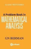 A Problem Book in Mathematical Analysis