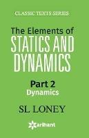 The Elements of Statistics & Dynamics Part-II Dynamics