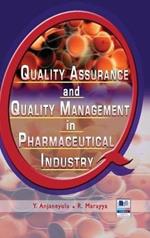 Quality Assurance and Quality Management