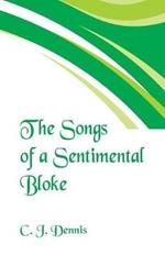 The Songs of a Sentimental Bloke