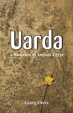 Uarda: A Romance Of Ancient Egypt
