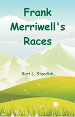 Frank Merriwell's Races