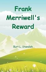 Frank Merriwell's Reward