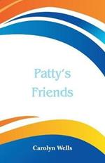 Patty's Friends