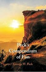 Peck's Compendium of Fun