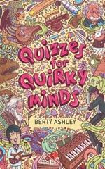 QUIZZES FOR QUIRKY MINDS