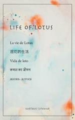 Life of Lotus