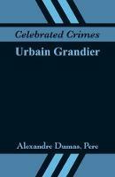 Celebrated Crimes: Urbain Grandier