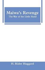 Maiwa's Revenge