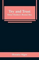 Try and Trust: Abner Holden's Bound Boy