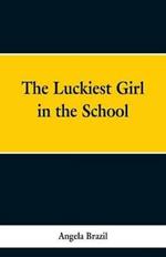 The Luckiest Girl in the School