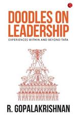 Doodles on Leadership: Experiences within and beyond Tata