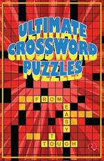 Ultimate Crossword Puzzles: From Easy to Tough