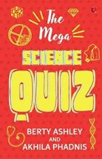 The Mega Science Quiz