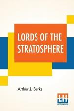 Lords Of The Stratosphere: A Complete Novelette