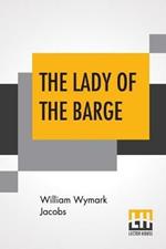 The Lady Of The Barge