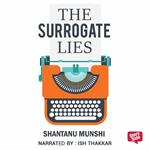 The Surrogate Lies