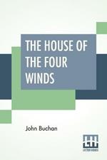 The House Of The Four Winds