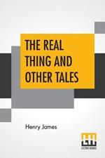 The Real Thing And Other Tales