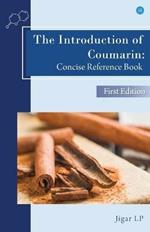 The Introduction of Coumarin