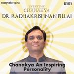 Everyday Chanakya | Chanakya An Inspiring Personality S01E01