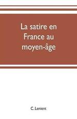 La satire en France au moyen-age