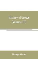 History of Greece (Volume III)
