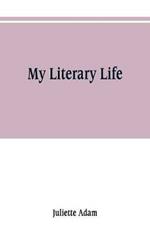 My literary life