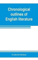 Chronological outlines of English literature